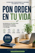 Ordena tu vida en 30 días